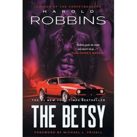 The Betsy -- Harold Robbins - Picture 1 of 1
